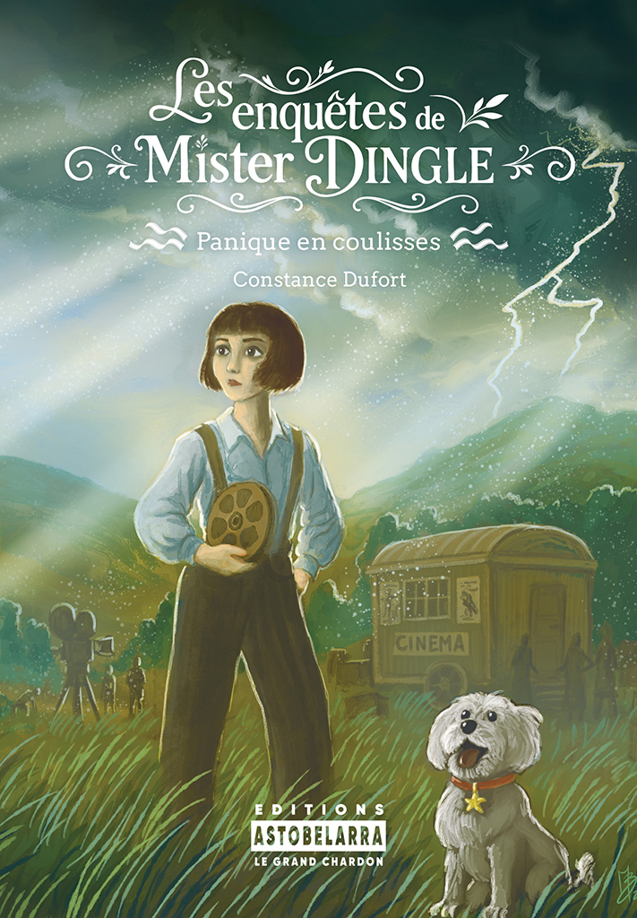 Les enquêtes de Mister Dingle T2 : Panique en coulisses, roman jeunesse de Constance Dufort, Astobelarra 2025